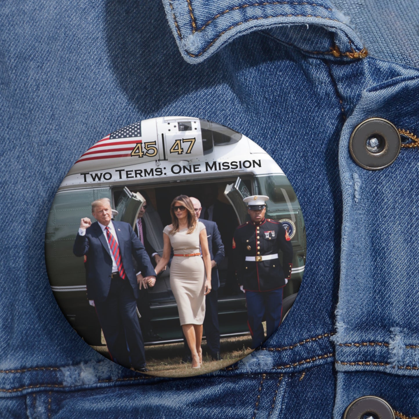 Custom Pin Buttons - Two Terms: One Mission - Marine One