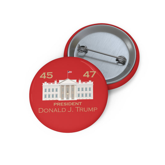 Custom Pin Buttons - Trump 45 | 47 Inauguration Merch
