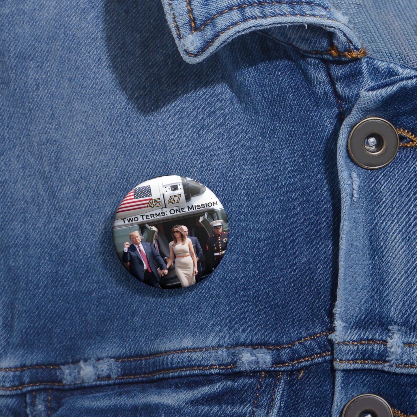 Custom Pin Buttons - Two Terms: One Mission - Marine One